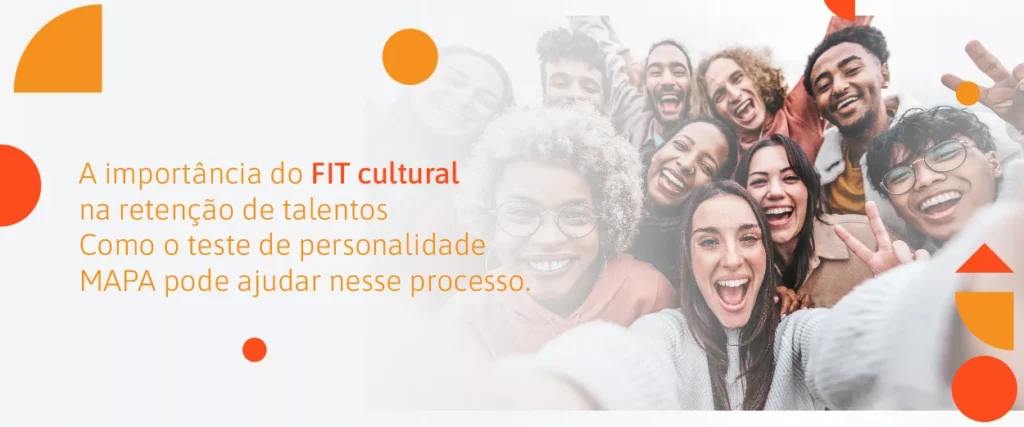 A importância do fit cultural na retenção de talentos