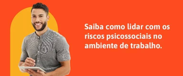 Saiba como lidar com os riscos psicossociais no ambiente de trabalho