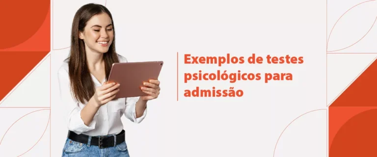 Exemplos de testes psicológicos para admissão